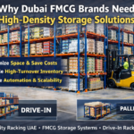 Why Dubai FMCG Brands Need High-Density Storage Solutions